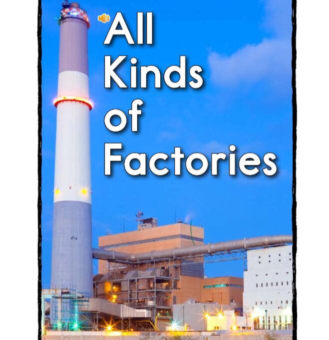 《All Kinds of Factories各种各样的工厂》英文原版绘本pdf资源免费下载