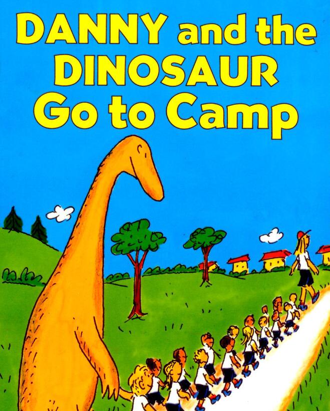 《Danny and the Dinosaur go to camp》英语绘本pdf资源免费下载