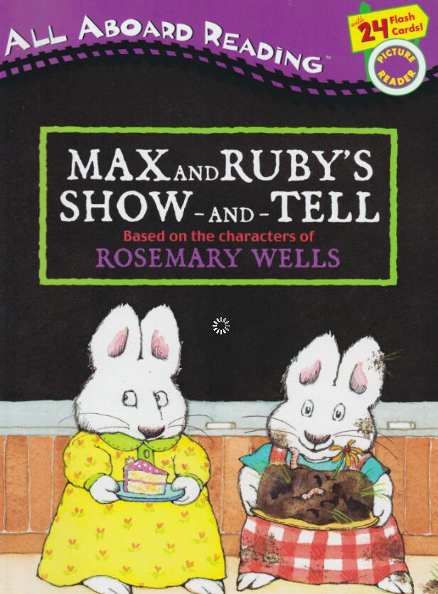 《Max And Ruby's Show-And-Tell》英文绘本pdf资源免费下载