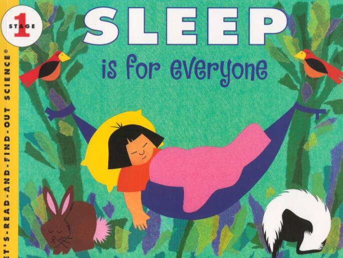 《Sleep Is For Everyone》科普类英语绘本pdf资源百度云免费下载
