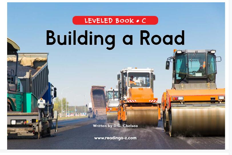 《Building a Road》RAZ分级英语绘本pdf资源免费下载