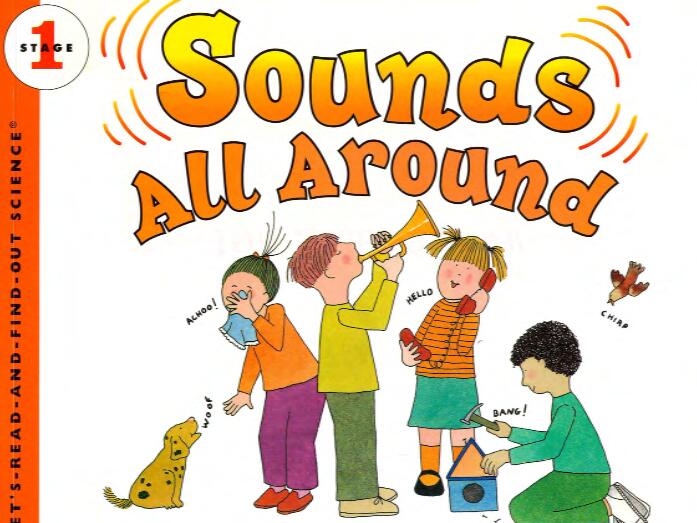 《Sounds all around》科普类英语绘本pdf资源免费下载
