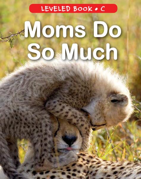 《Moms Do So Much》RAZ分级绘本pdf资源免费下载