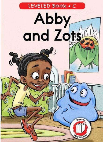 《Abby and Zots》RAZ分级绘本pdf资源免费下载