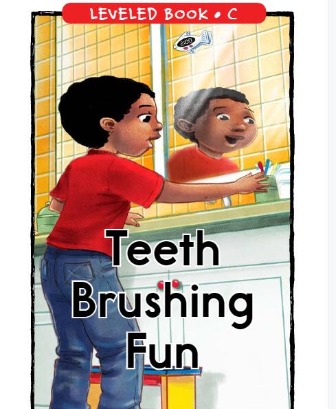 《Teeth Brushing Fun》RAZ分级阅读绘本pdf资源免费下载