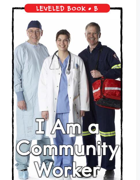 《I Am a Community Worker》RAZ分级绘本pdf资源免费下载