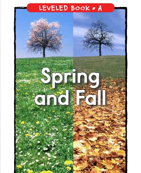 《Spring and Fall》RAZ分级阅读绘本pdf资源免费下载