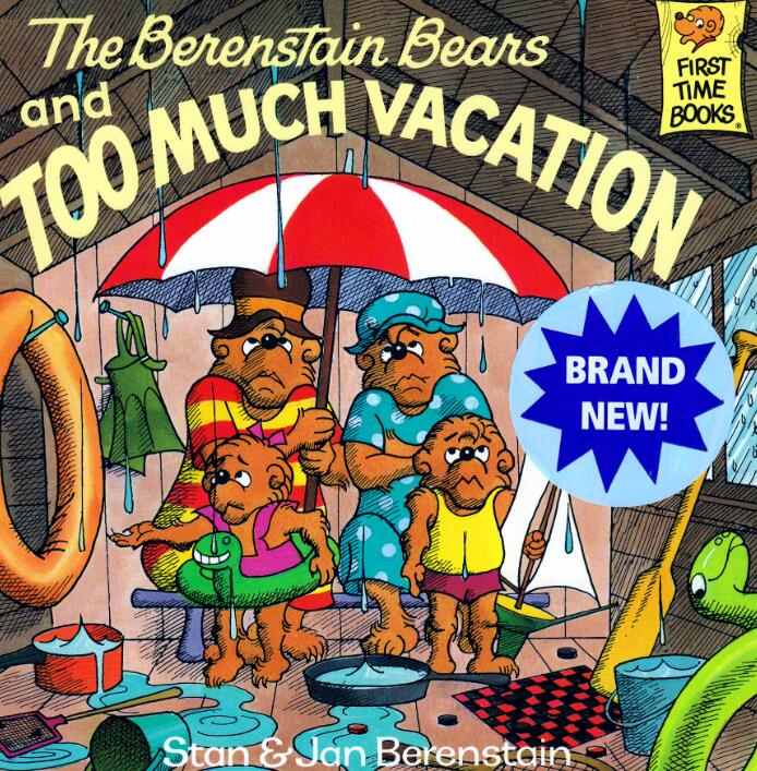 《The Berenstain Bears and Too Much Vacation》绘本pdf资源免费下载