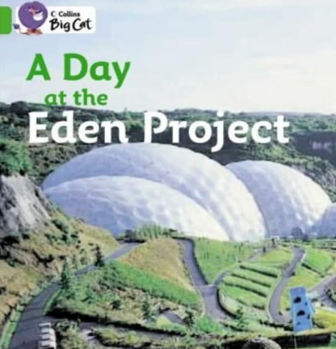 《A Day at he Eden Project》大猫绘本pdf资源免费下载