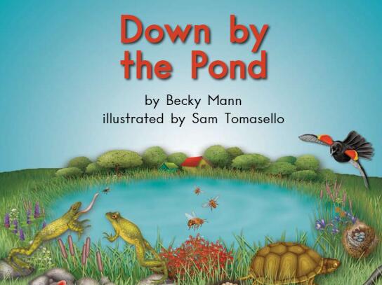 《Down By The Pond在池塘边》海尼曼英语绘本故事pdf资源免费下载