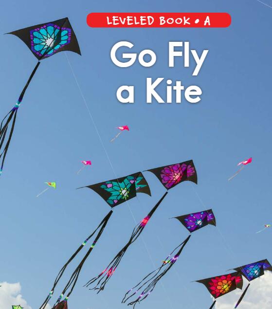 《Go Fly a Kite》RAZ分级英语绘本资源免费下载