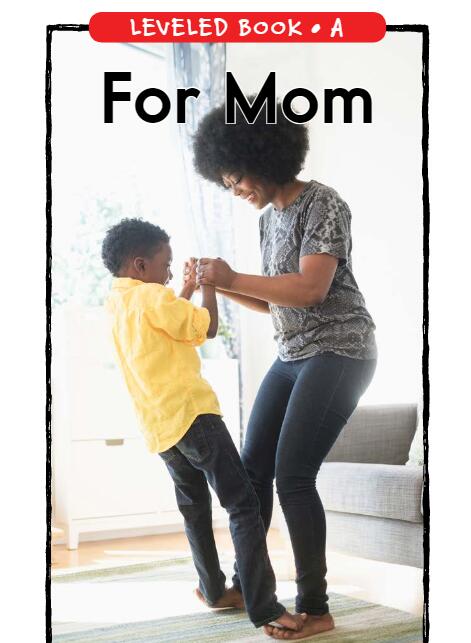 《For Mom》RAZ绘本pdf+点读包+练习册资源免费下载
