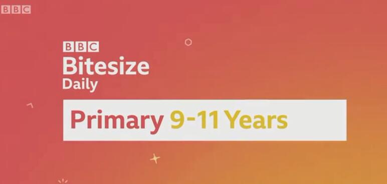 bitesize daily《一天学一点》9-11岁阶段第一周高清视频+字幕资源下载