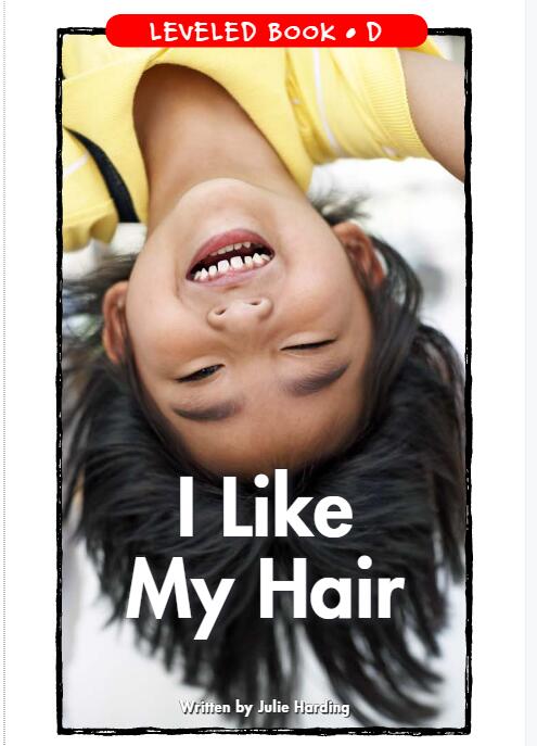 《I Like My Hair》RAZ分级绘本pdf资源免费下载
