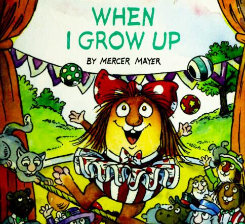 《When I Grow Up当我长大后》英文原版绘本pdf资源免费下载