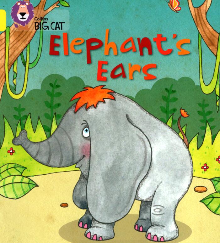 《Elephant's Ears》大猫分级绘本pdf资源免费下载