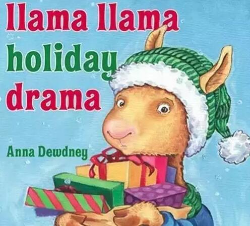 《Llama Llama Holiday Drama羊驼拉玛的假日剧》英文原版绘本pdf免费下载