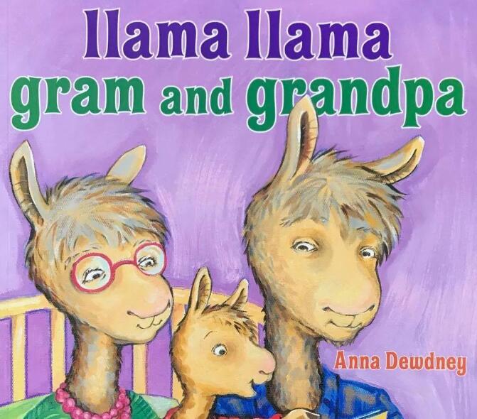 《Llama Llama Gram and Grandpa拉玛在外祖父母家》英文原版绘本pdf免费下载