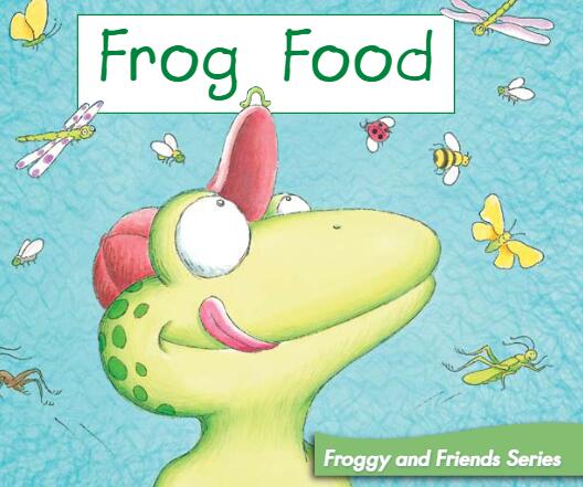 《Frog Food青蛙的食物》英文绘本故事pdf资源免费下载