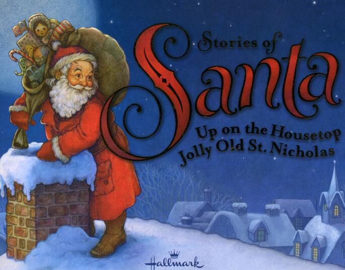 《Stories of Santa圣诞老人的故事》英文绘本pdf资源免费下载