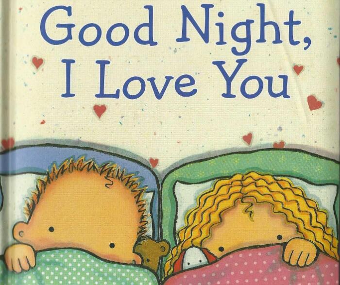 《Good Night I Love You晚安我爱你》英文原版绘本pdf资源免费下载