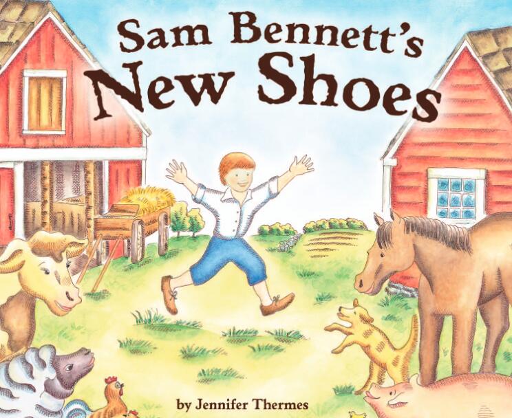 《Sam Bennett's New Shoes山姆的新鞋子》英文绘本pdf资源免费下载