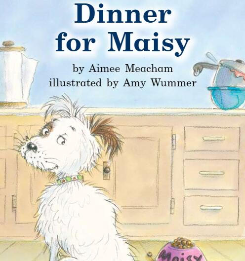 《Maisy的晚餐Dinner For Maisy》海尼曼英语绘本pdf资源免费下载