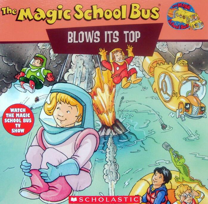 《The Magic School Bus Blows Its Top》英文绘本pdf资源免费下载