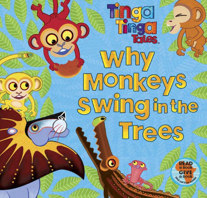 《Why Monkeys Swing in the Trees》英文绘本pdf资源免费下载