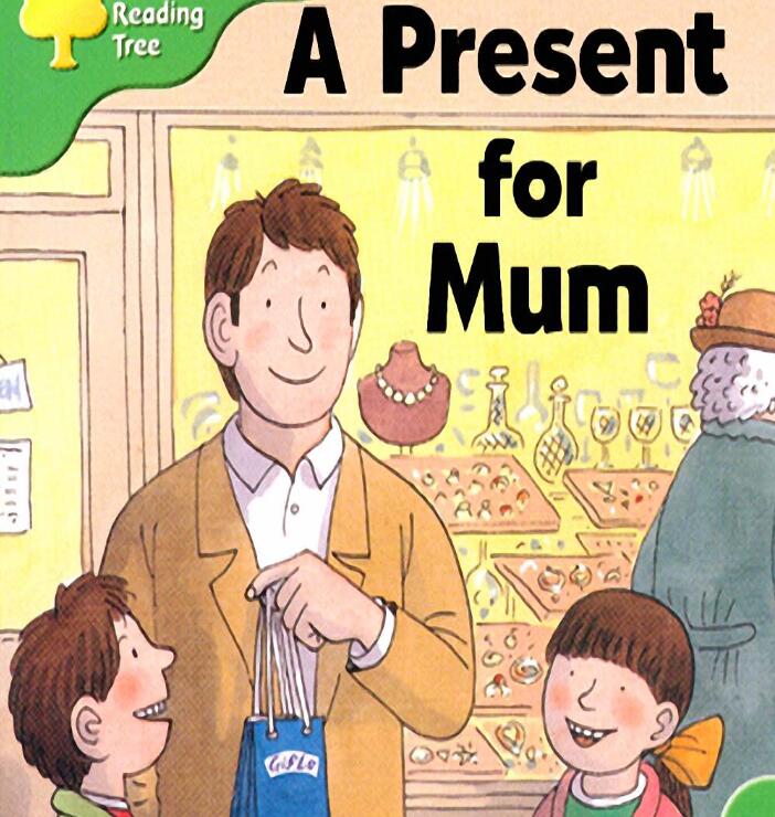 《A present for Mum给妈妈的礼物》牛津阅读树绘本pdf资源免费下载