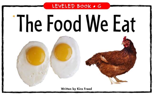 《The Food We Eat》RAZ分级绘本pdf资源免费下载