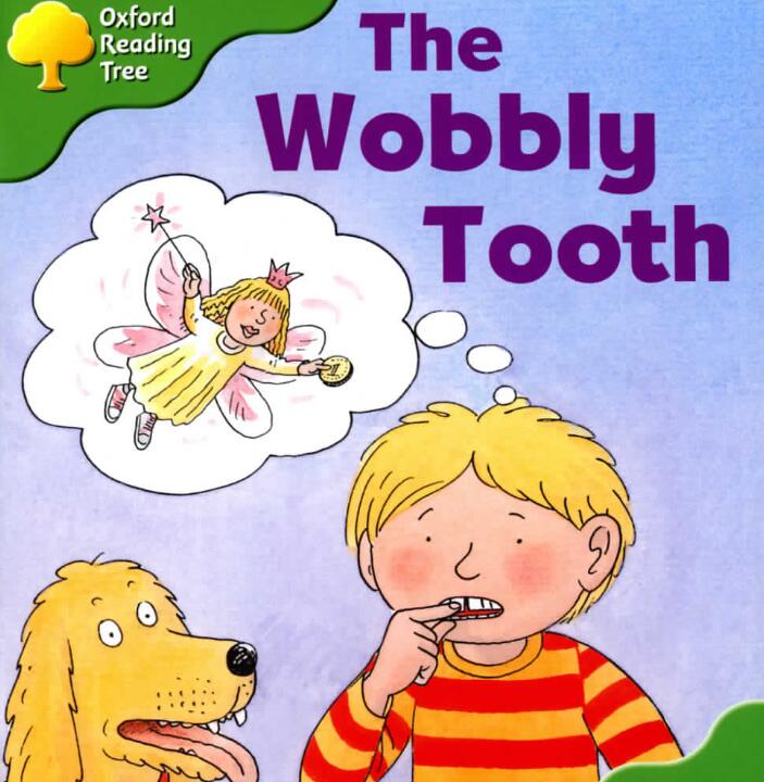 《The Wobbly Tooth要掉的牙齿》牛津树绘本pdf资源免费下载