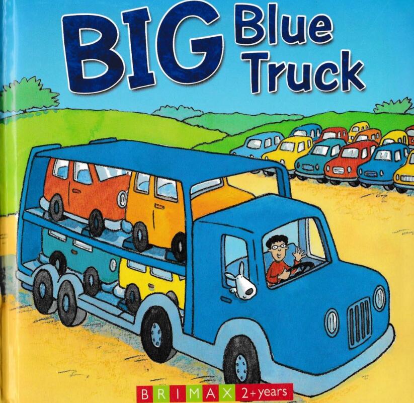 《Big Blue Truck》汽车运输认知英语绘本图片资源下载