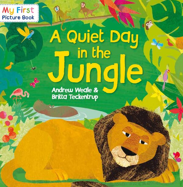 《A Quiet Day in the Jungle》英文绘本pdf+mp3资源免费下载