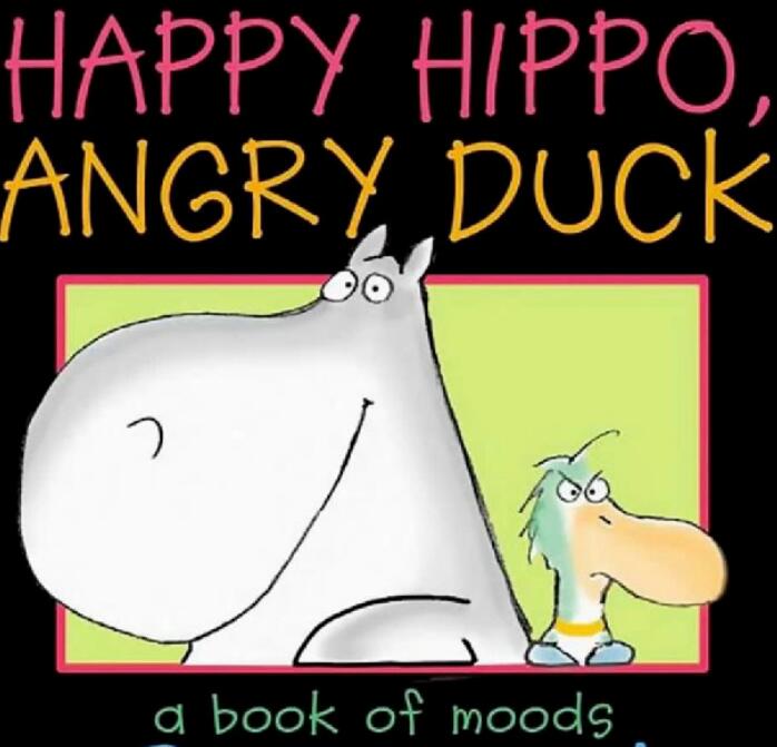 《Happy Hippo,Angry Duck》英文绘本pdf+mp3资源免费下载