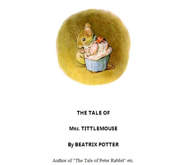 《The Tale of Mrs.Tittlemouse》英文原版绘本pdf资源免费下载