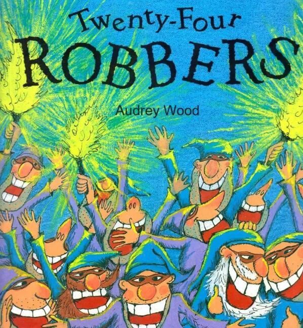 Twenty-Four Robbers 《二十四大盗》儿童英语绘本pdf+音频资源免费下载​