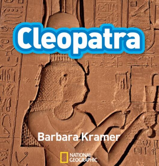 《Cleopatra》国家地理第三级科普绘本pdf资源免费下载