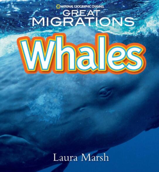 《Great Migrations Whales》国家地理绘本pdf资源免费下载