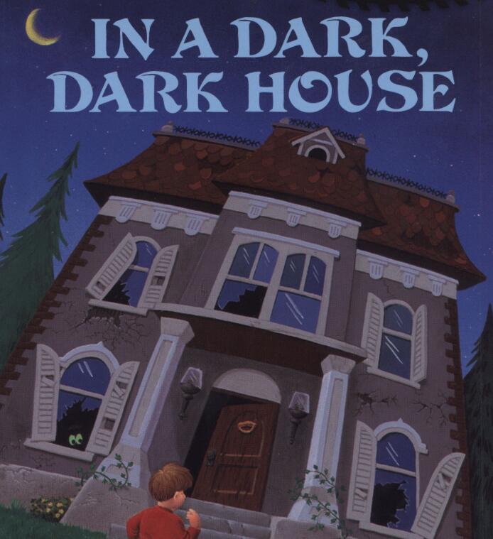 《In a Dark,Dark House》英文原版绘本pdf资源免费下载