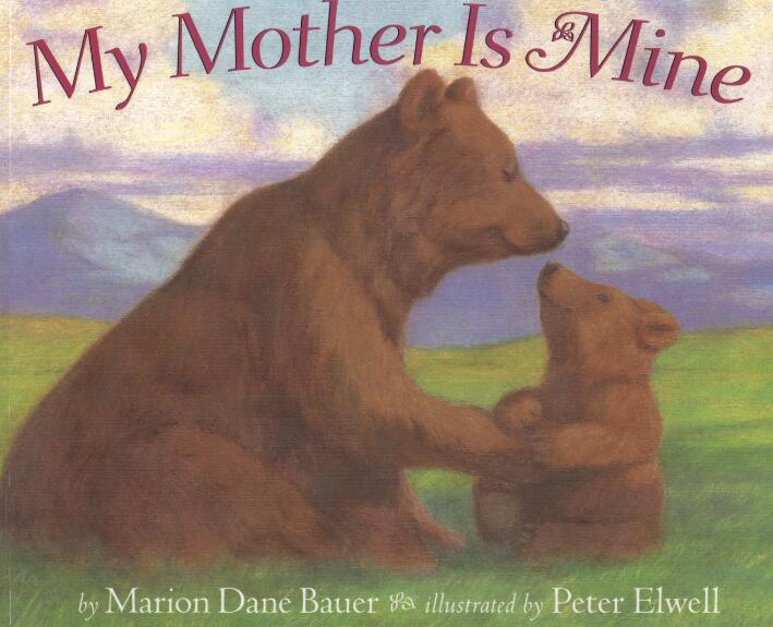 《My Mother is Mine》英文原版绘本pdf资源百度网盘免费下载