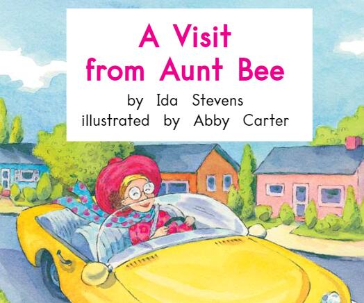 《A Visit from Aunt Bee蜜蜂阿姨来访》英文原版绘本pdf资源免费下载