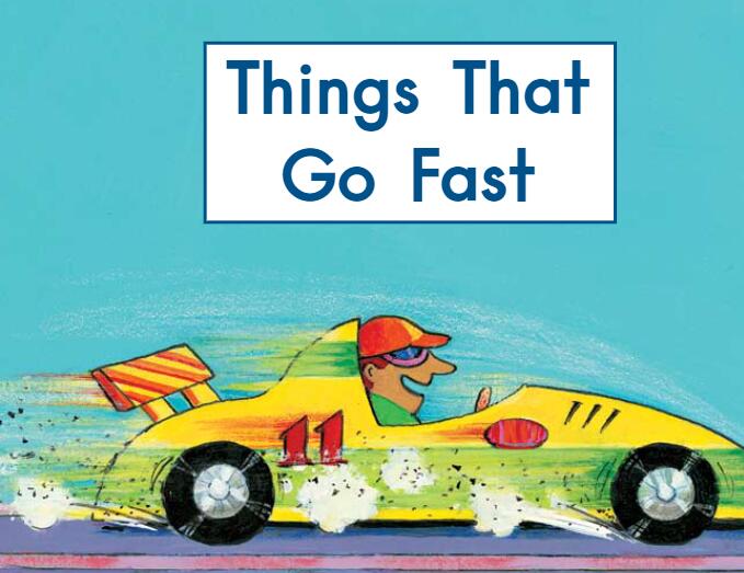 《Things That Go Fast很快的交通工具》英文原版绘本pdf资源免费下载