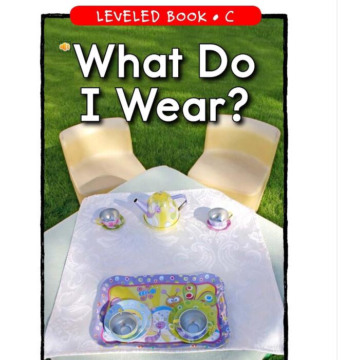 《What Do I Wear》RAZ分级绘本pdf资源免费下载