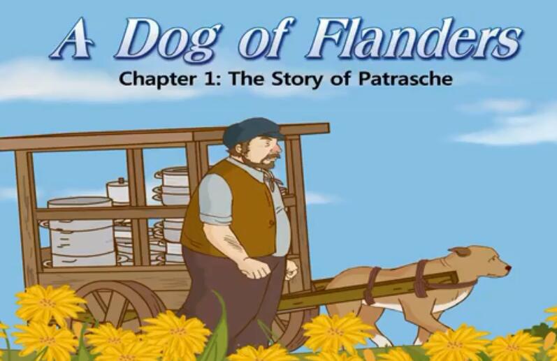A Dog of Flanders英文版儿童动画资源免费下载