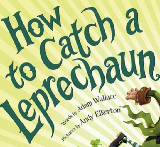 《how to catch a leprechaun》英文原版绘本pdf资源免费下载