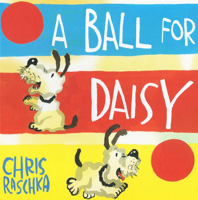 《A Ball for Daisy黛西的球》英文原版绘本pdf资源免费下载