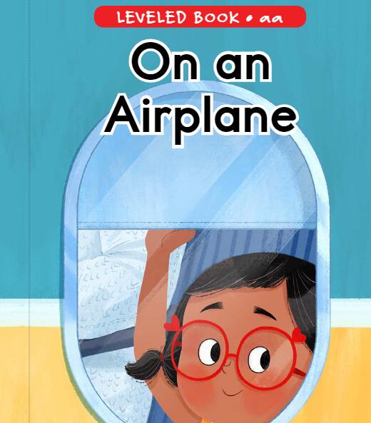 《On an Airplane坐飞机》美国Raz分级阅读绘本pdf资源免费下载