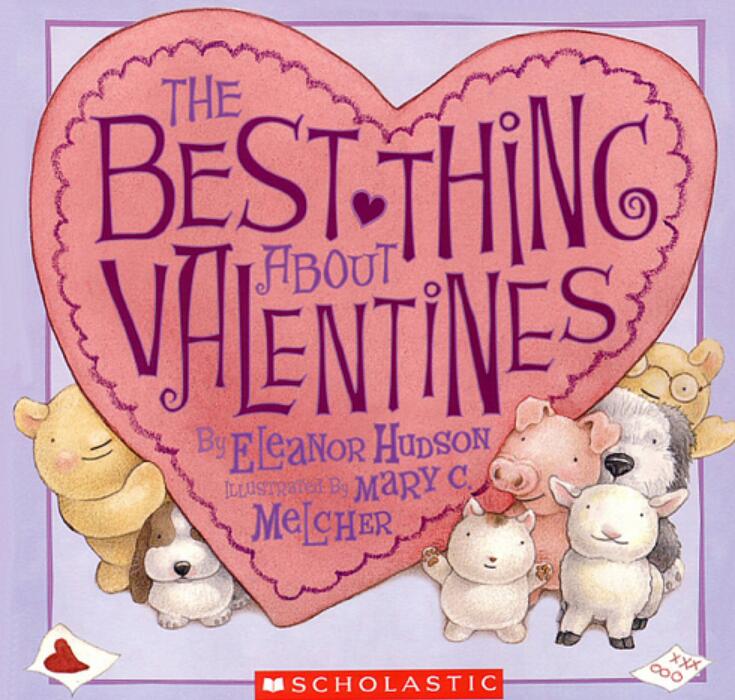 《The Best Thing about Valentines》中英双语绘本pdf资源免费下载