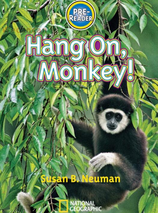 《Hang On Monkey》国家地理分级绘本pdf电子版资源免费下载